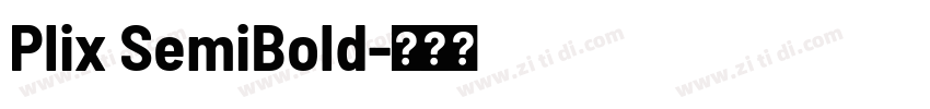 Plix SemiBold字体转换